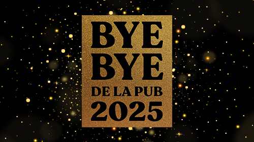 Concours Bye Bye de la pub 2025 : Le décompte est commencé!