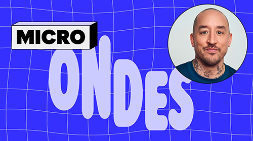 Micro-ondes : un balado minute